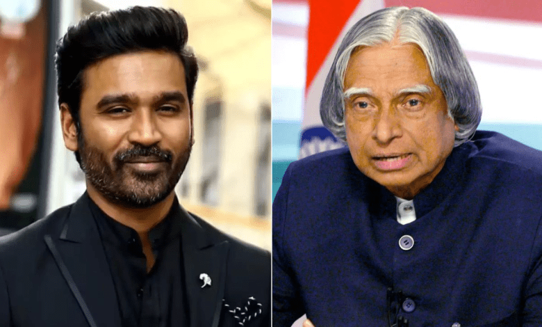 धनुष निभाएंगे डॉ. कलाम की भूमिका ओम राउत की बायोपिक में