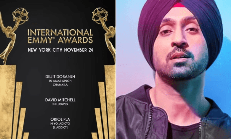 अमर सिंह चमकीला फिल्म के लिए अंतरराष्ट्रीय एमी अवॉर्ड्स में नामित दिलजीत दोसांझ
